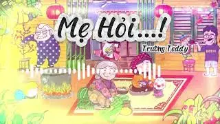 Mẹ Hỏi - Trường Teddy | Nhạc Tết 2026 | Mẹ Hỏi Năm Nay Con Có Về Ăn Tết Không