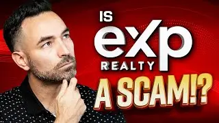 Why eXp Realty is NOT What You Think and Why You Should Make The Switch!