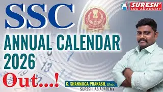 SSC ANNUAL CALENDAR 2026-27 | Suresh IAS Academy