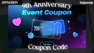 [SUPERSTAR JYP EP.6] | SSJ 9th Anniversary Event Coupon Code