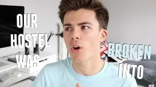 Our Hostel was Broken Into (Storytime) | Off the Rails #6