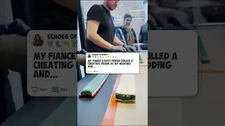 Лучший друг моего жениха устроил розыгрыш с изменой на моей свадьбе и разрушил наши отношения #re...