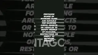 PENTAGON SAFETY MARKING TAPES