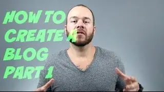 How to Start a Blog - Choosing a Domain - Part 1