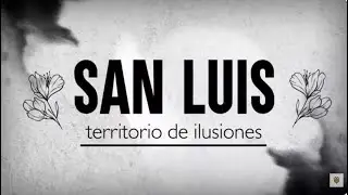San Luis: la resistencia después de la guerra