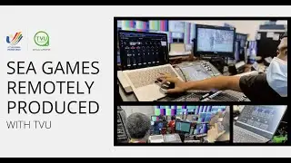 TVU Solutions In Action at the 31st Southeast Asian Games