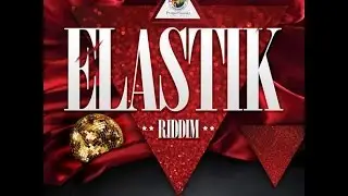 ELASTIC RIDDIM MIX {NOV 2014} DJ SUPARIFIC