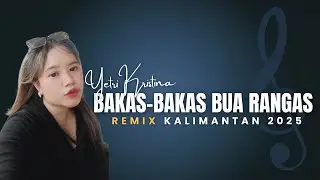 NEW VERSION 2025‼️BAKAS-BAKAS BUA RANGAS_BY. YETRI KRISTINA_PARTY WEDDING_RANGAN TANGKO