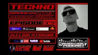 Dj Smizsanszky - Techno Madness 2023 Podcast Serial Episode 06 InVisual LIVE@Electric Wave Radio