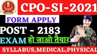 CPO SI new vacancy 2021 || capf si भर्ती 2021 , notification , syllabus , exam | ssc |