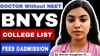 BNYS all colleges | BNYS college in UP |BNYS Colleges with fee | State-Wise BNYS colleges |Krati mam