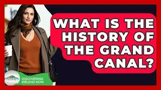 What Is The History Of The Grand Canal? - Discovering Ireland Now