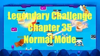 Archero : Legendary Challenge Normal Mode Chapter 35 Season 16 