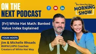 [FRIDAY] White Hat Math: Banked Value Index Explained