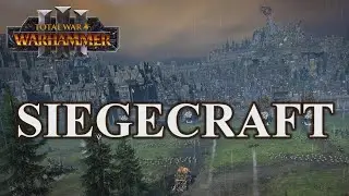 The Ultimate Guide To Better Sieges | Warhammer 3