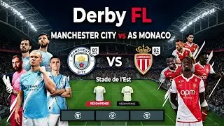 Football League 2026| CAN 2025  MANCHESTER VS MONACO #funnygameplay #derbyfl