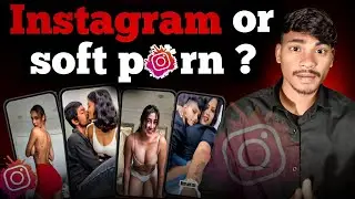instagram become a soft p*rn website ? । instagram । Vijay mahto