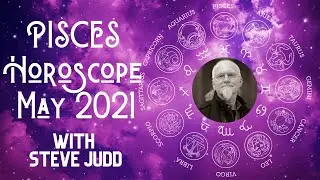 Pisces Horoscope - May 2021