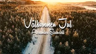 V&auml;lkommen Jul- Alexander Strandell