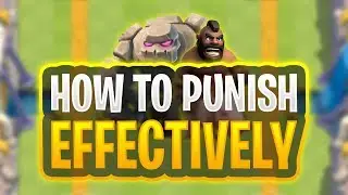 How To Effectively Punish // Clash Royale Advanced Strategy