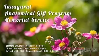 Anatomical Gift Program Memorial at Stanford Cathedral