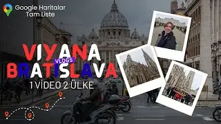 1 VİDEO 2 ÜLKE: Viyana & Bratislava Gezi Rehberi (Harita Linkli! 📍)
