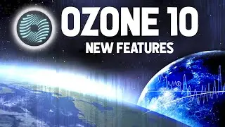 Using Ozone 10 to Mix & Master Your Music