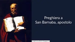 Preghiera a San Barnaba, apostolo