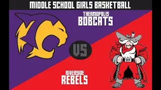 Middle School Girls Basketball - Thermopolis Bobcats vs. Riverside Rebels