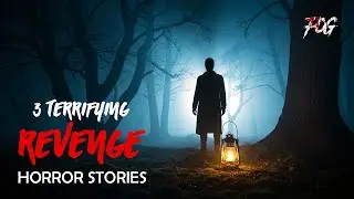 3 Terrifying Revenge Horror Stories That Will Haunt You
