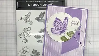 Stampin&rsquo; Up! A Touch Of Ink Hello Friend Card Tutorial