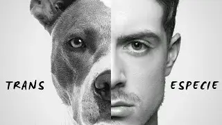 OPINI&Oacute;N gente TRANSESPECIE &bull; Que es un TRANS especie &bull; Transespecie CYBORG &bull; TRANSESPECIES en ESPA&Ntilde;A