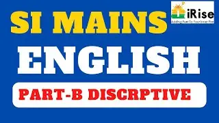 SI Mains English PART-B Descriptive Discussion
