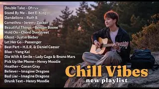 🎧Top Hits Song 2026 | Chill Vibes Playlist 2026 🍃 Soft, Calm Music
