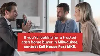 How To Sell A House Fast In Milwaukee | Sell House Fast MKE