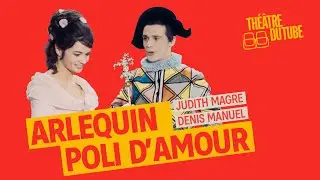 Arlequin poli par l’amour – Pièce de théâtre complète (1967) | avec Christine Delaroche | Marivaux
