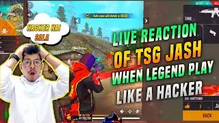 LIVE REACTION OF TSG JASH WHEN LEGEND PLAY LIKE A PRO || UNEXPECTED BOOYAH FROM TSG LEGEND