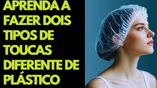 Dois Tipos Diferentes de TOUCA de BANHO em Plástico Costura Iniciante Passo a Passo #costurar