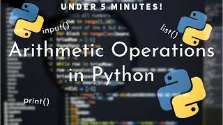 Master Arithmetic Operations in Python!