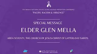 8th Annual Pacific Island Violence Prevention Conference -  Elder Glen Mella