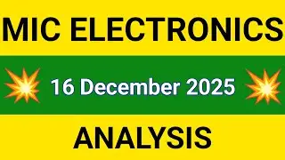 MIC ELECTRONICS Share Technical Analysis | MIC ELECTRONICS Share Price in Hindi | 16 December 2025 
