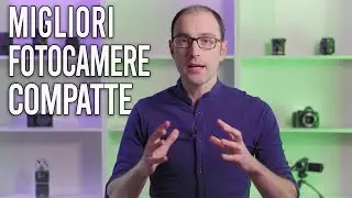 Le 10 Migliori Fotocamere Compatte del 2019 - Guarda la Video Classifica