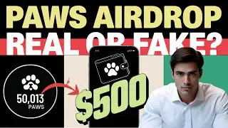 Paws Airdrop |  Latest Update, Listing Date & How to Join | Claim Free Money  | Crypto Usama