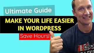 (Ultimate) Guide to WordPress for Beginners - WordPress Tutorial