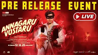 Annagaru Vostaru Pre Release Event LIVE | Karthi | Krithi Shetty | Nalan Kumarasamy | Studio Green