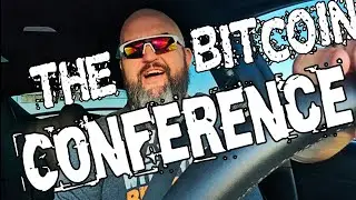 Bitcoin Conference Review