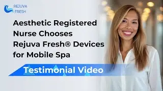 Medical Aesthetician & RN chooses Rejuva Fresh&reg; Adonis sculpting machine for mobile spa business