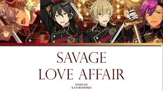 【ES✧перевод】UNDEAD ー Savage love affair/ RUS