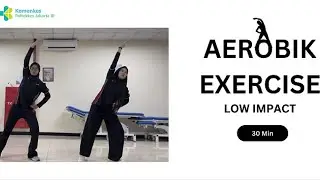 Senam Aerobik Low Impact 30 Minutes