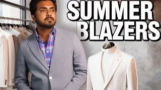 Summer Blazers 2025 | Top 3 Summer Sport Coats for Stylish Men